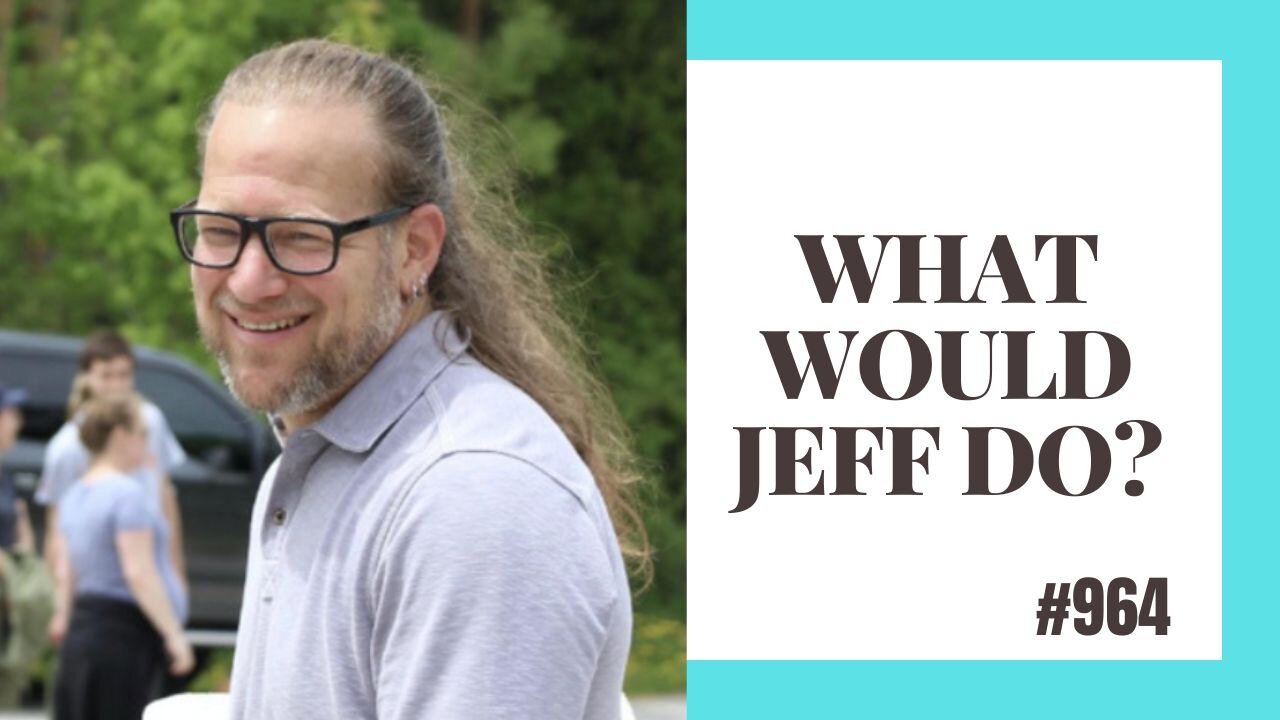 What Would Jeff Do? dog training q & a #964 dog training q & a
