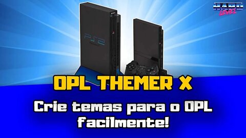 OPL Themer X - Crie temas para o OPL facilmente! Nova ferramenta!