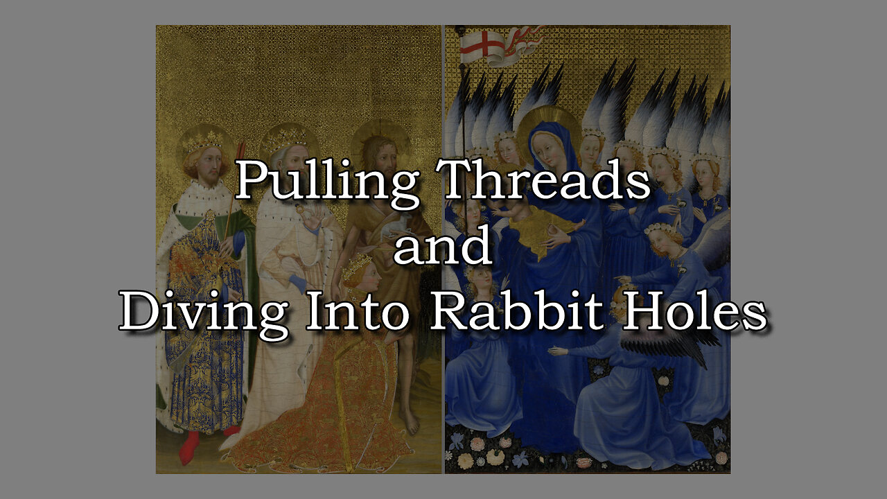 Pulling Threads and Diving Into Rabbit Holes