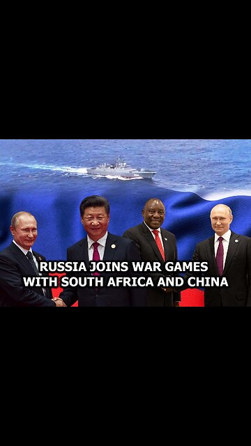 Russia Joins War Games With South Africa and China