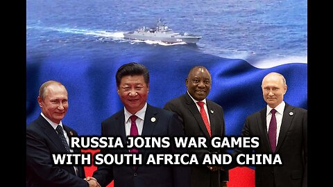 Russia Joins War Games With South Africa and China