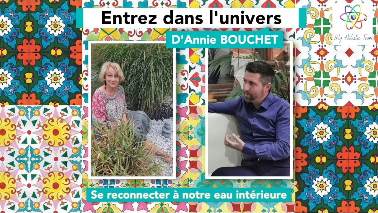 Annie BOUCHET - Se reconnecter à notre eau intérieure