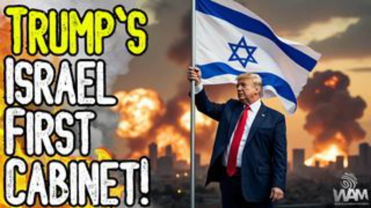 Trump Picks Israel First Cabinet! - Marco Rubio Picked For Secretary Of State!