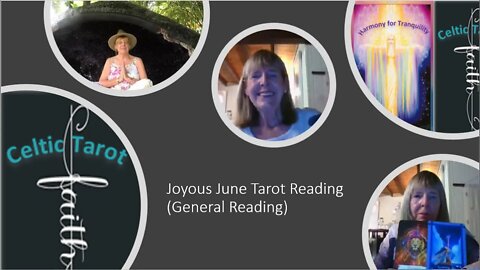 Joyous June Tarot Reading