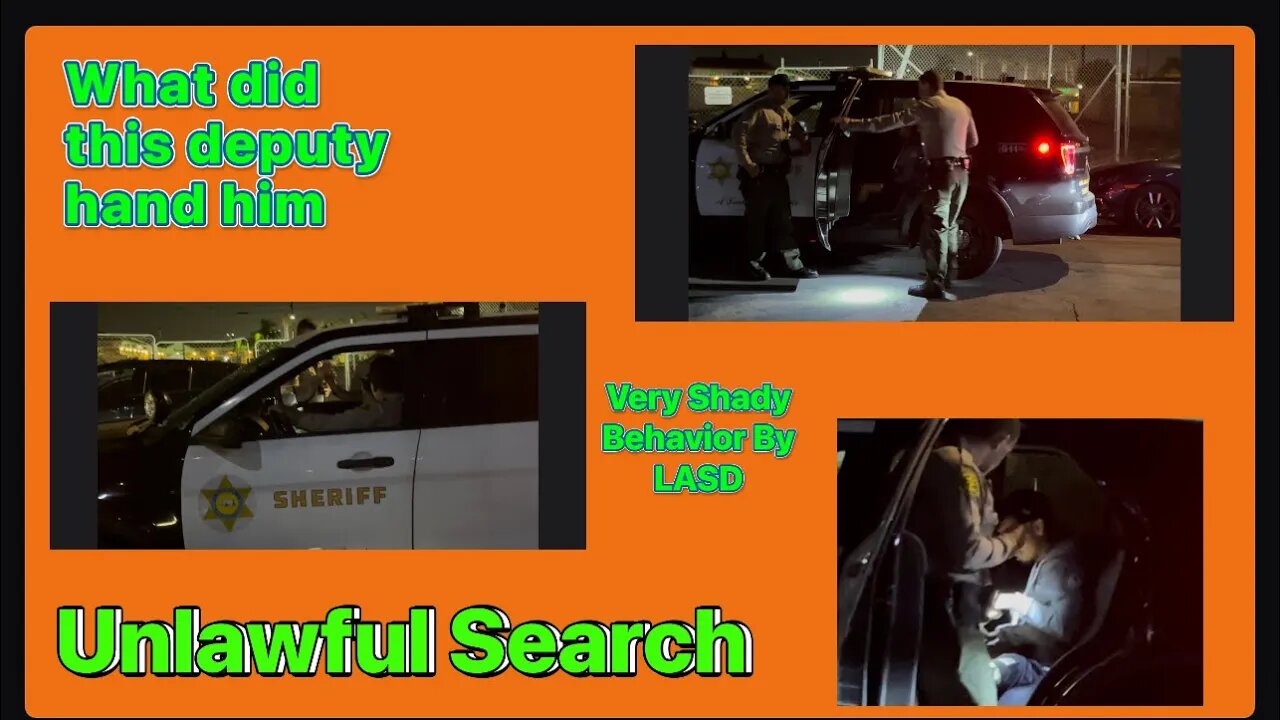 Lawndale Sheriff - Unlawful Search