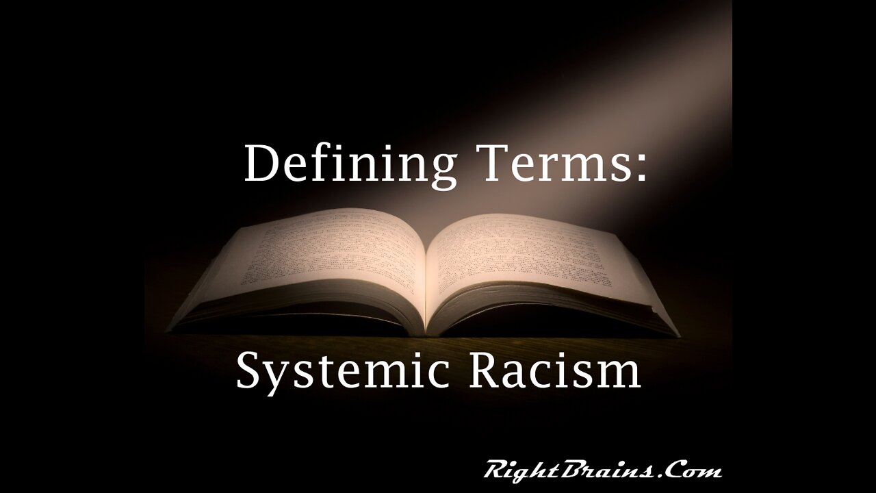 Defining Terms - Systemic Racism