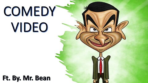 Mr. Bean Comedy