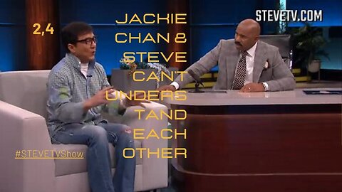 Jackie Chan & Steve Can’t Understand Each Other