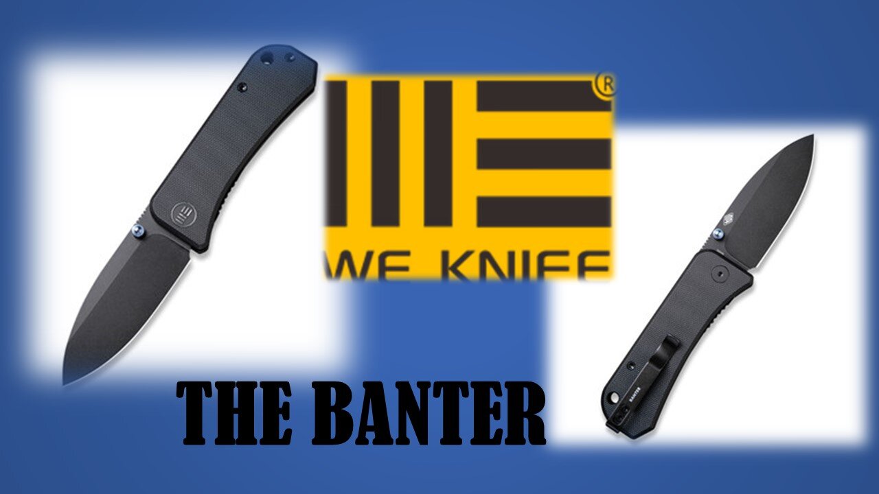 WE knives BANTER