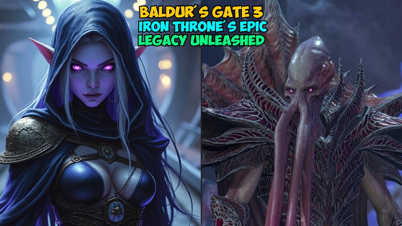 Baldur's Gate 3 Iron Throne's EPIC Legacy Unleashed