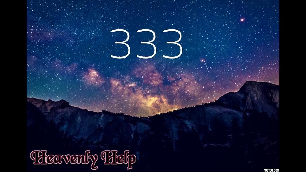 333 Heavenly Help