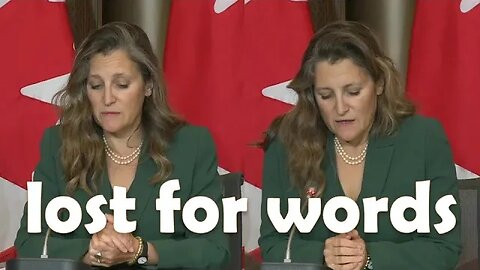 Deputy PM Freeland is lost for words when asked about tribute to ex-Nazi Ukrainian in Parliament