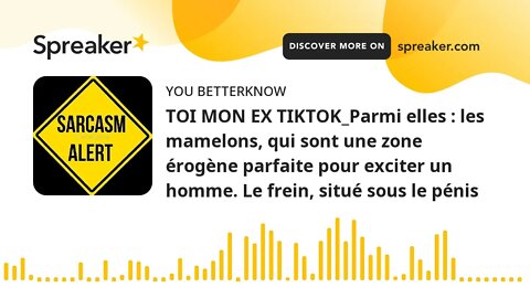 TOI MON EX TIKTOK_Parmi elles : les mamelons, qui sont une zone érogène parfaite pour exciter un hom