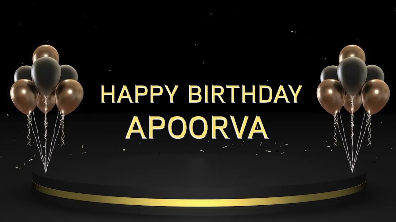 Wish you a very Happy Birthday Apoorva