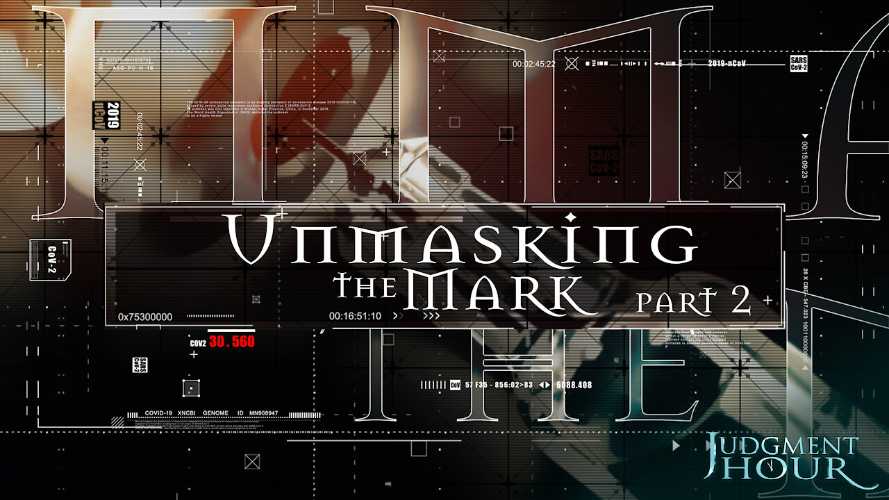 Unmasking the Mark - Part 2