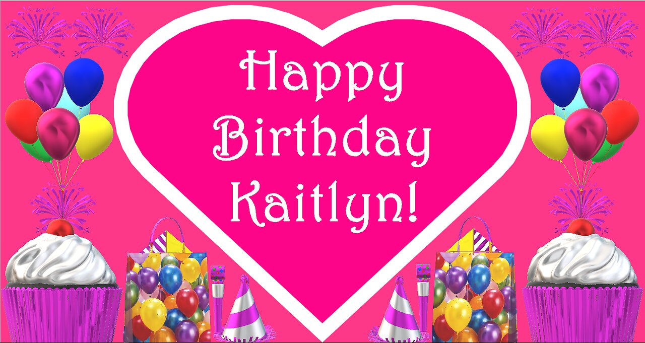 Happy Birthday 3D - Happy Birthday Kaitlyn - Happy Birthday To You - Happy Birthday Song