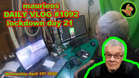 maurieos DAILY VLOG #1092 lockdown day 21