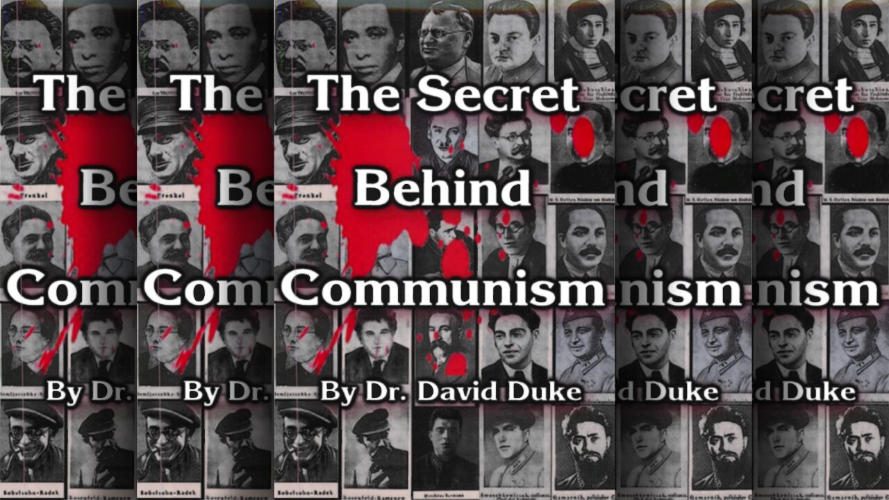 The Secret Behind Communism - David Duke (2013)