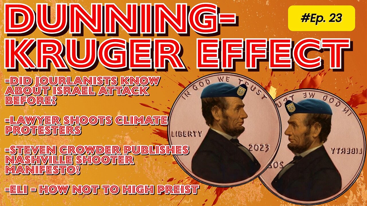 Dunning Kruger Effect Ep. 23