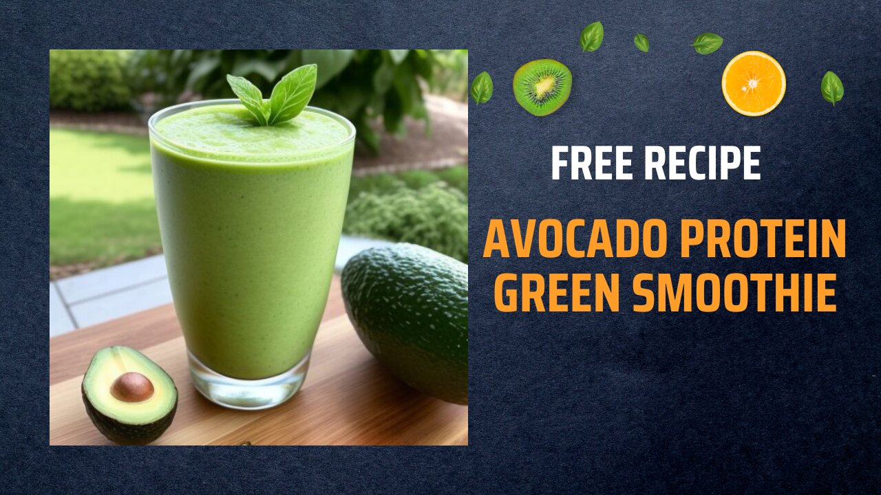 Free Avocado Protein Green Smoothie Recipe 🥑💚