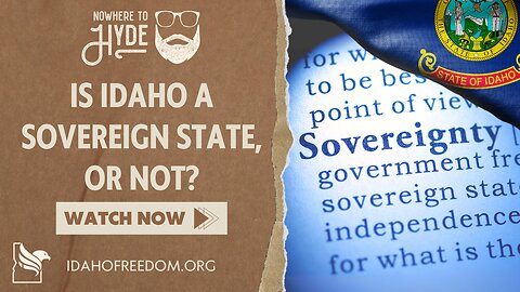 Nowhere To Hyde -- Is Idaho a Sovereign State or Not?