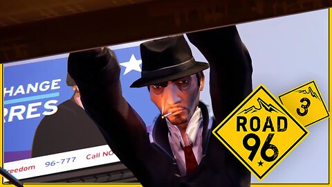 It's a Hard Road Out Here in Petria | Road 96 [Part 3]