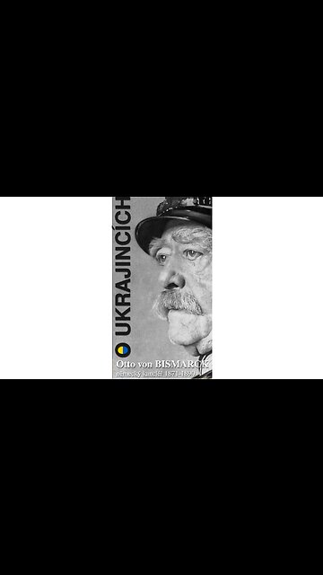 O Ukrajincích | Otto von Bismarck