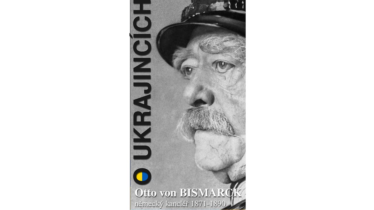 O Ukrajincích | Otto von Bismarck