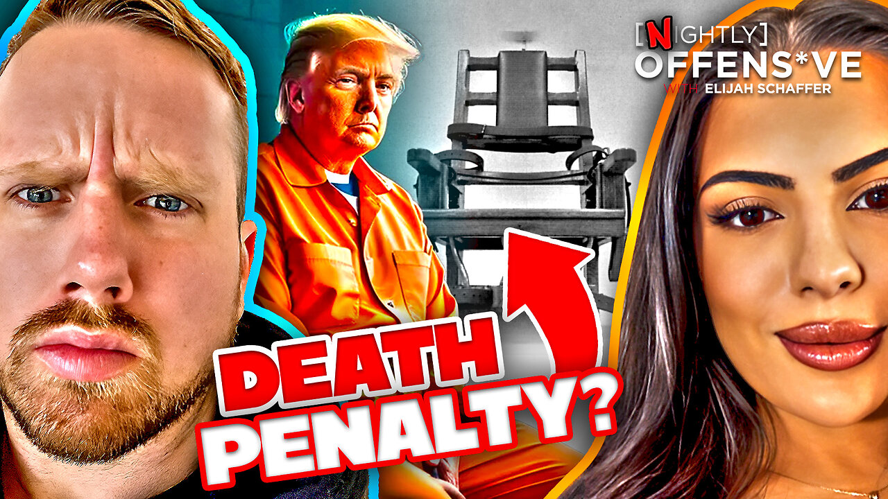 Trump.. gets the DEATH PENALTY? | Guest: Anna Perez