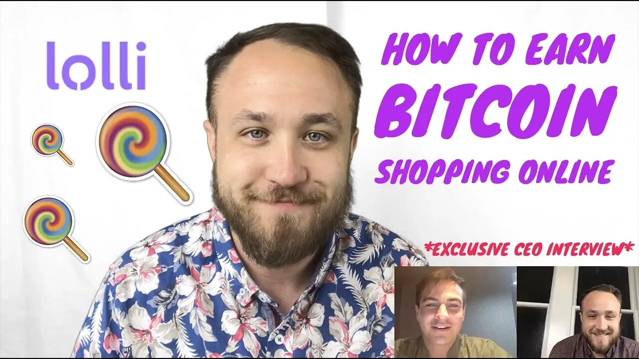 How To Earn Bitcoin Shopping Online - Interview with Lolli CEO