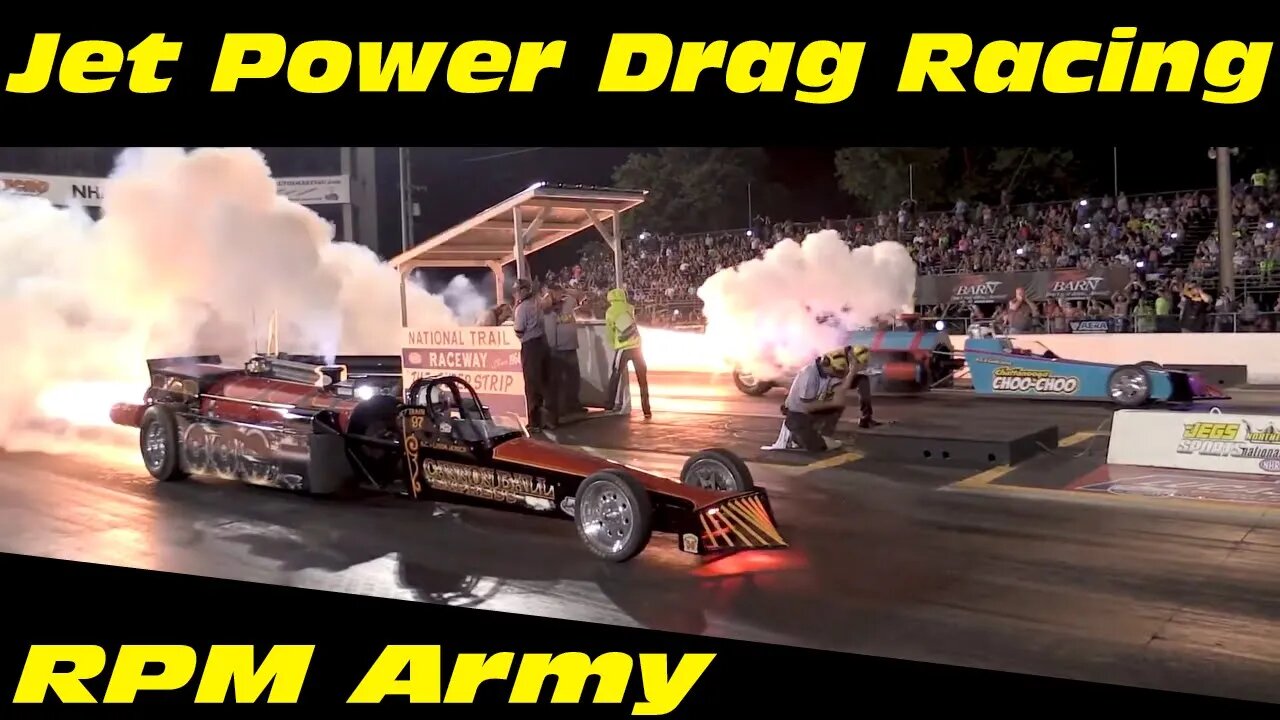 Cannon Ball Express Vs Chattannooga Choo Choo Jet Dragsters