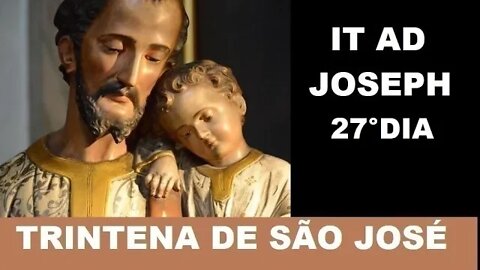 Trintena de São José 27ºDia 27/03/2022