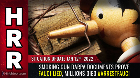 Situation Update, 1/12/22 - SMOKING GUN DARPA documents...