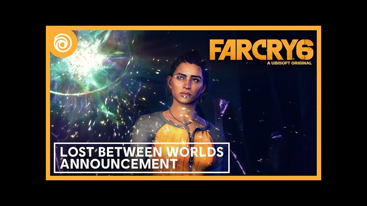 Far Cry 6: Lost Between Worlds Announcement Trailer