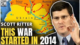 Scott Ritter: This War Started in 2014