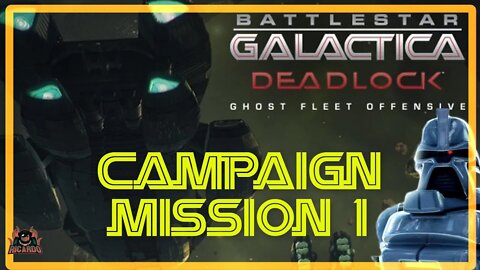 Ghost Fleet Offensive | Battlestar Galactica Deadlock RTS 1st look and Mission 1