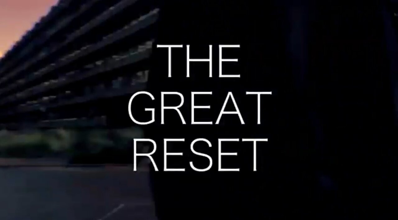 The Great Reset.