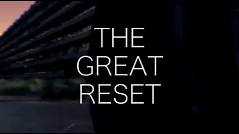 The Great Reset.