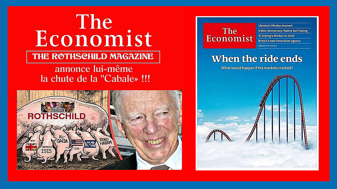 Le journal "The ECONOMIST" annonce lui-même la "Chute des Mondialistes" ... (Hd 1080)