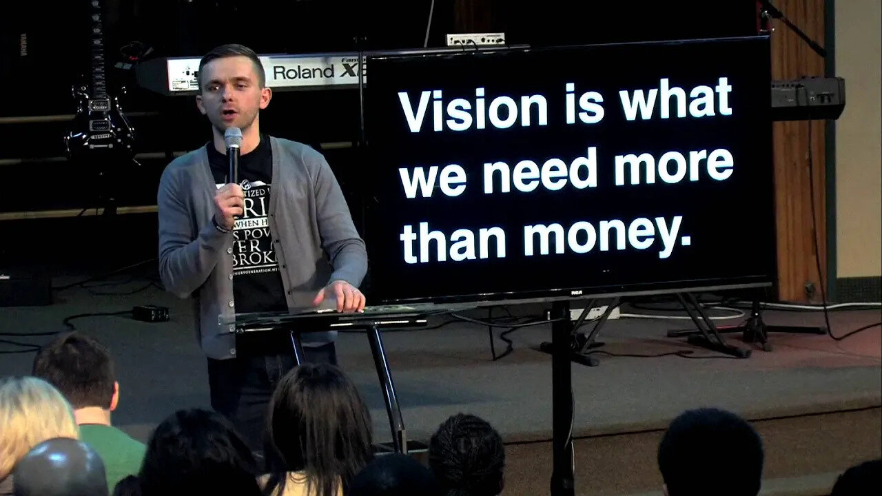 Vision is greater than money