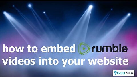 How To Embed Rumble Videos V1