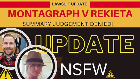 LAWSUIT UPDATE - MONTAGRAPH V REKIETA - SUMMARY JUDGEMENT DENIED