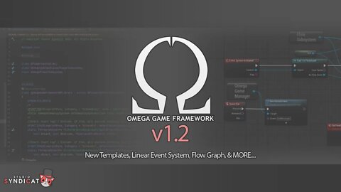 Omega Game Framework v1.2 Presentation | SyndiCast - August 2022