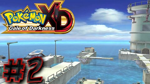 Pokémon XD: Gale of Darkness Episode 2: Trouble at the Port