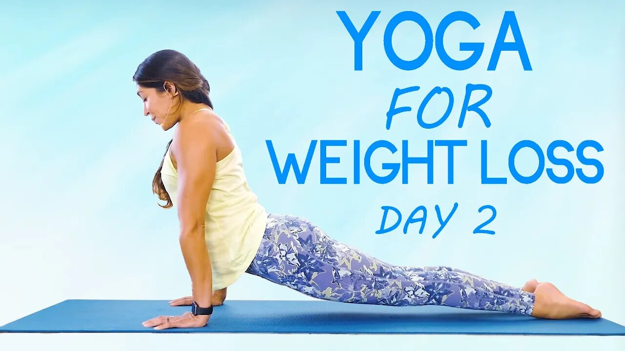 Yoga for Weight Loss, Beginners | Day 2 | Get your Body Back in 14 Days