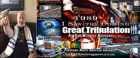 Part 5 Nephilim/Giants-Alien/Communist invasion-revival '89 Tribulation dream
