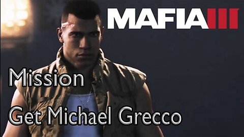 Mafia III: Definitive Edition (Kill Grecco)