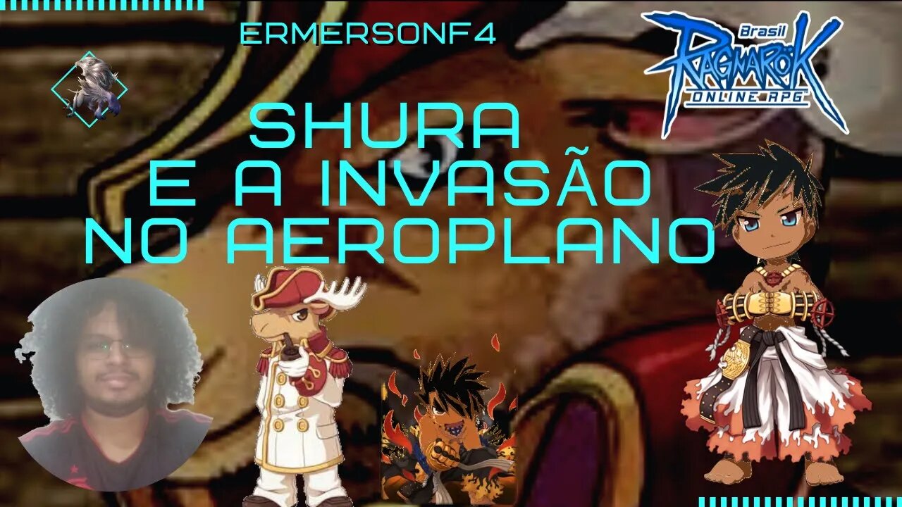 [134] shura e a invasão no aeroplano [BRO-THOR]