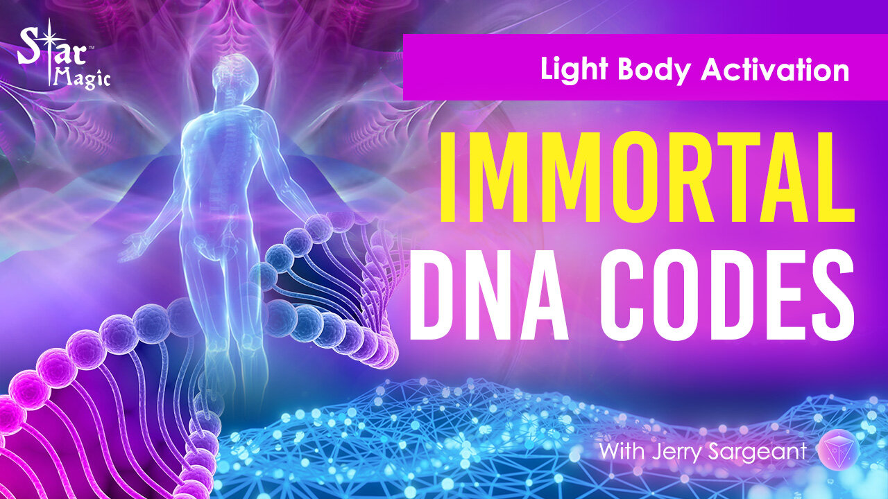 Immortal DNA Codes | Light Body Activation