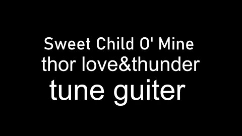 Thor love and thunder tune guiter